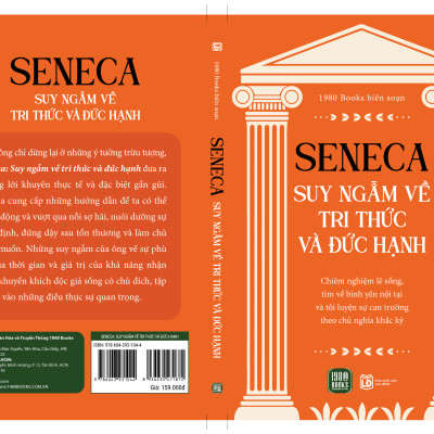 Seneca: Suy Nghĩ Về Tri Thức Và Đức Hạnh