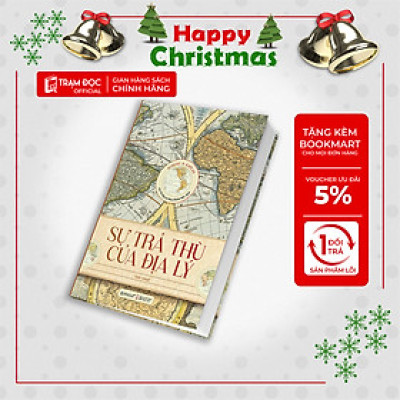 Trạm Đọc Official | Sự Trả Thù Của Địa Lý (Bìa Cứng)