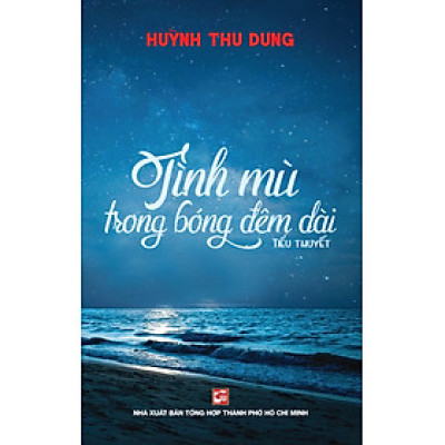 Tình Mù Trong Bóng Đêm Dài