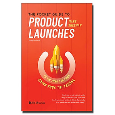 Trạm Đọc | Tự Tin Tung Sản Phẩm - Chinh Phục Thị Trường