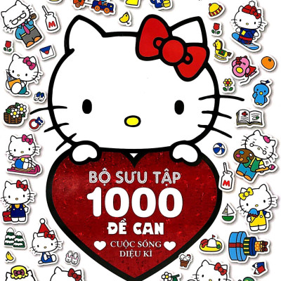 Hello Kitty - Bộ Sưu Tập 1000 Đề Can - Cuộc Sống Diệu Kì