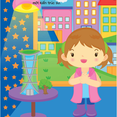 Sách Khi Lớn Lên Tớ Muốn Trở Thành - Kỹ Sư Và Kiến Trúc Sư