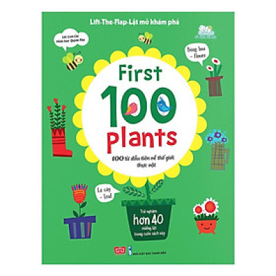 Sách Tương Tác - Lift-The-Flap - First 100 Plants - 100 Từ Đầu Tiên Về Thế Giới Thực Vật  - Đinh Tị Books