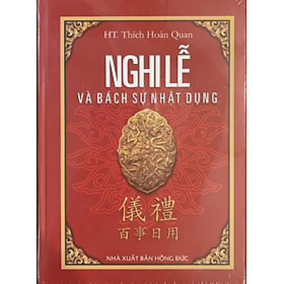 Nghi Lễ Và Bách Sự Nhật Dụng