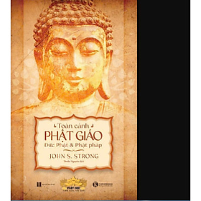 Sách Toàn cảnh Phật giáo: Đức Phật và Phật pháp