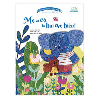 Bộ Sách Giáo Dục Sớm Dành Cho Trẻ Em Từ 2-8 Tuổi - Mẹ Và Cô Là Hai Mẹ Hiền!