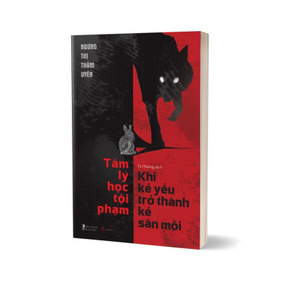 Sách - Tâm Lý Học Tội Phạm - Khi Kẻ Yếu Trở Thành Kẻ Săn Mồi - AZ Việt Nam