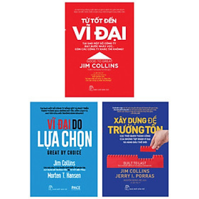 Combo Sách Từ Tốt Đến Vĩ Đại + Xây Dựng Để Trường Tồn + Vĩ Đại Do Lựa Chọn (Bộ 3 Cuốn)