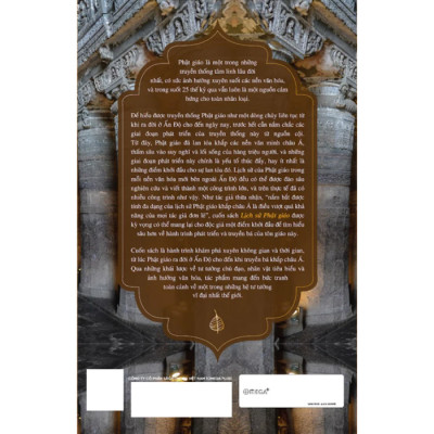 Lịch Sử Phật Giáo - Hành Trình Từ Cội Nguồn Ấn Độ Đến Các Vùng Đất Châu Á