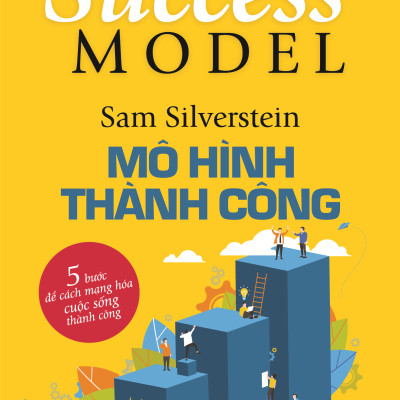 Mô Hình Thành Công - The Success Model