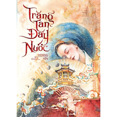 Trăng Tan Đáy Nước ( Tặng Kèm Bookmark )