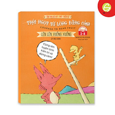 Sách Song ngữ: Tình bạn diệu kỳ - Phát triển EQ (Chick & Fox) : Trái ngọt từ lòng dũng cảm