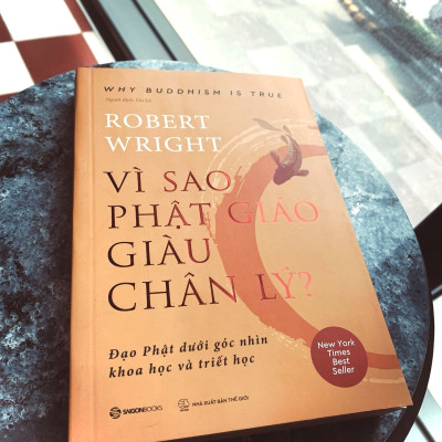 VÌ SAO PHẬT GIÁO GIÀU CHÂN LÝ