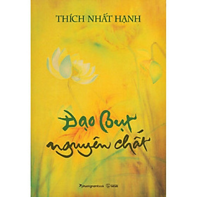 Đạo Bụt Nguyên Chất (Tái bản năm 2023)