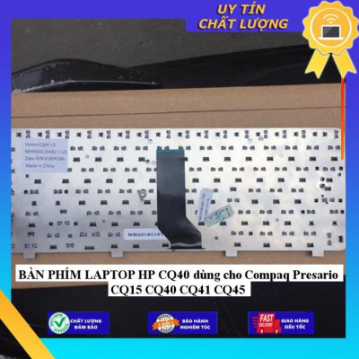 BÀN PHÍM LAPTOP HP CQ40 dùng cho Compaq Presario CQ15 CQ40 CQ41 CQ45 - Hàng Nhập Khẩu New Seal