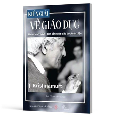Kiến Giải Về Giáo Dục