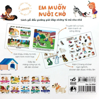 Nhà Thông Thái Nhỏ Larousse - Em Muốn Nuôi Chó