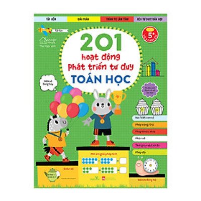Sách cho bé - 201 Hoạt Động Phát Triển Tư Duy - Toán Học - Sách tương tác - Dành cho trẻ từ 5 tuổi