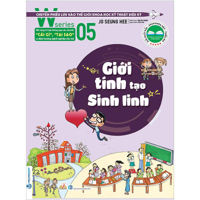 W Series 05: Giới Tính Tạo Sinh Linh