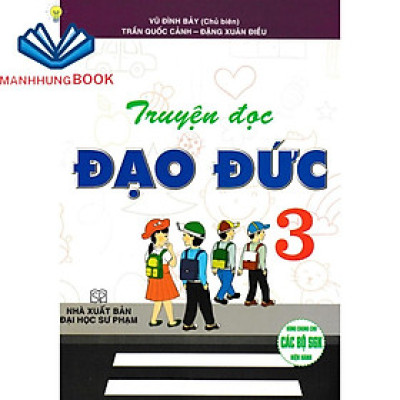 Sách - Truyện Đọc Đạo Đức Lớp 3 (Dùng Chung Các Bộ SGK Hiện Hành)