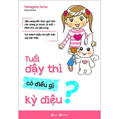 Tuổi Dạy Thì Có Điều Gì Kỳ Diệu