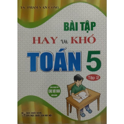 SÁCH - combo bài tập hay và khó toán 5 - tập 1 + tập 2 (dùng chung cho các bộ sgk hiện hành) (bộ 2 cuốn) (HA-MK)