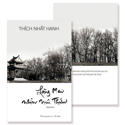 Làng Mai Nhìn Núi Thứu (Tái bản năm 2024)