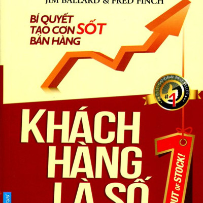 Combo 2 cuốn sách: Khách Hàng Là Số 1 + Đừng Bán Sản Phẩm, Hãy Bán Giải Pháp