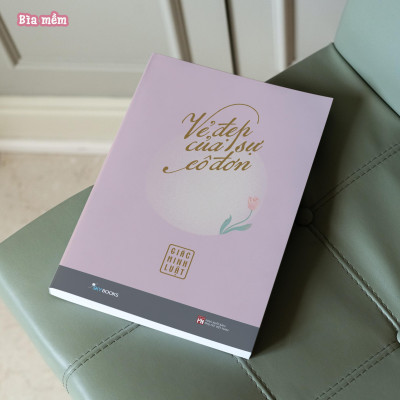 Vẻ Đẹp Của Sự Cô Đơn - Tặng Kèm Bookmark