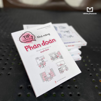 Sách: Tip Công Sở 2 - Khả Năng Phán Đoán - Nhanh chóng đưa ra quyết định - TSKN