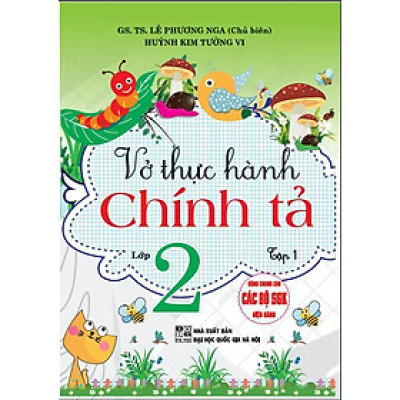 Sách - Vở Thực Hành Chính Tả Lớp 2 - Tập 1 - Hồng Ân
