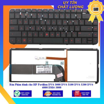 Bàn Phím dùng cho HP Pavilion DV4-3000 DV4-3100 DV4-3200 DV4- 4000 DM4-3000  - TỐT-MÀU ĐEN-CÓ ĐÈN - Hàng Nhập Khẩu New Seal
