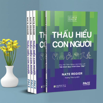 Thấu Hiểu Con Người (Seeing People Through) - Nate Regier - PACE Books