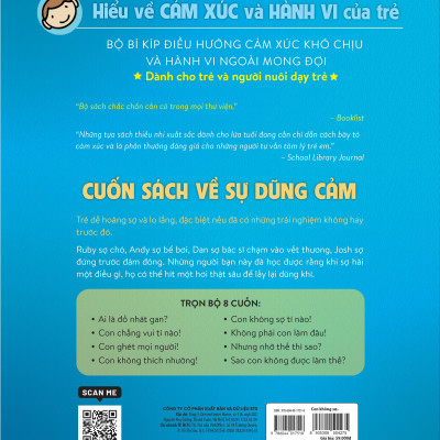 Hiểu Về Cảm Xúc Và Hành Vi Của Trẻ - Con Không Sợ Tí Nào! (Hiểu Và Giúp Trẻ Dũng Cảm)