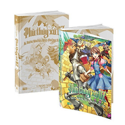 Sách Phù Thủy Xứ Oz Và Trên Những Nẻo Đường Xứ Oz - IPM - BẢN QUYỀN