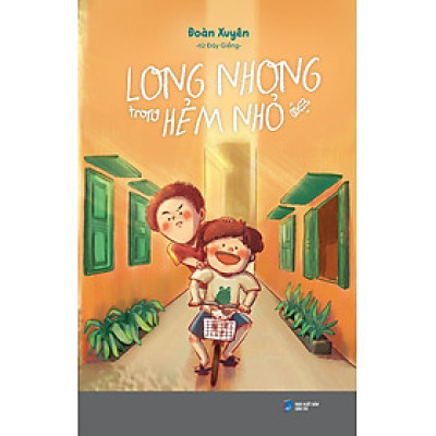 Long Nhong Trong Hẻm Nhỏ