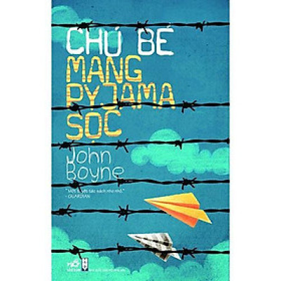 Sách Chú bé mang pyjama sọc - Nhã Nam - BẢN QUYỀN