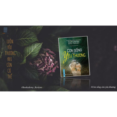 Combo Còn sống còn yêu thương + OSHO Yêu - Bản Quyền