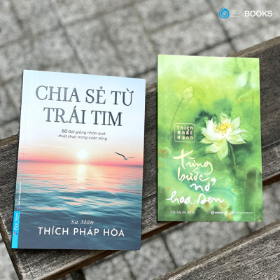 Combo Sách Chia Sẻ Từ Trái Tim + Từng Bước Nở Hoa Sen