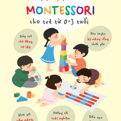 Combo bộ 3 cuốn 52 thí nghiệm kích thích sự sáng tạo và Phương Pháp Giáo Dục Sớm Montessori Cho Trẻ Từ 0-3 Tuổi