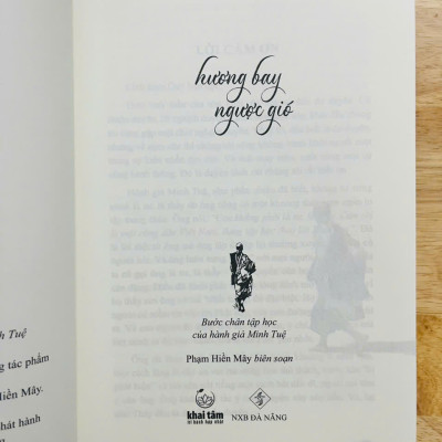 Hương Bay Ngược Gió - Bước Chân Tập Học của hành giả Minh Tuệ