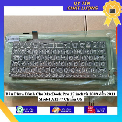 Bàn Phím dùng cho MacBook Pro 17 inch từ 2009 đến 2011 Model A1297 Chuẩn US - Hàng Nhập Khẩu New Seal