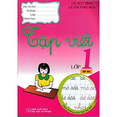 Sách - Tập Viết Lớp 1 - Tập 2 - Theo Chương Trình Tiểu Học Mới - Hồng Ân