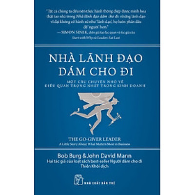Nhà lãnh đạo dám cho đi - NXB Trẻ