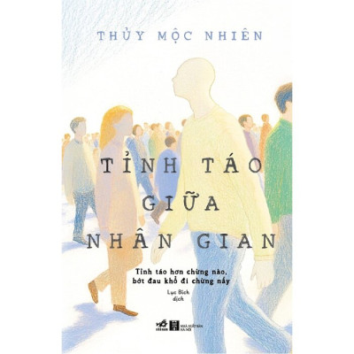 Tỉnh Táo Giữa Nhân Gian