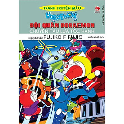 Tranh Truyện Màu Doraemon - Đội Quân Doraemon - Chuyến Tàu Lửa Tốc Hành