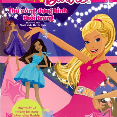 Barbie Thiết Kế Thời Trang - Phong Cách Thời Thượng