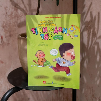 Cùng Con Nuôi Dưỡng Tính Cách Tốt