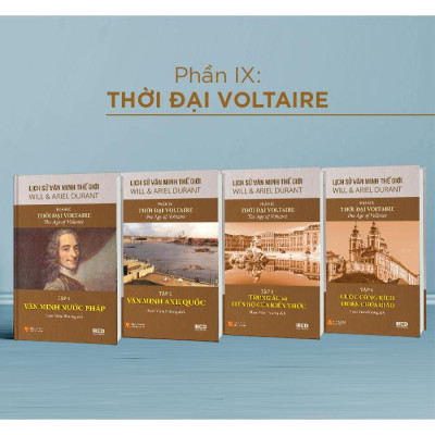 Bộ Sách Lịch Sử Văn Minh Thế Giới - Phần IX - Thời Đại Voltaire (Bộ 4 Cuốn)