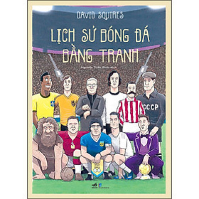 Lịch sử bóng đá bằng tranh